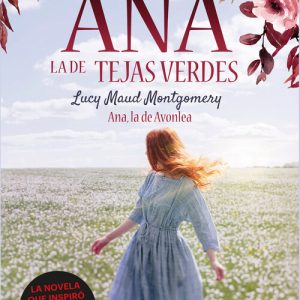 Ana, la de Avonlea Ana, la de Tejas Verdes 2