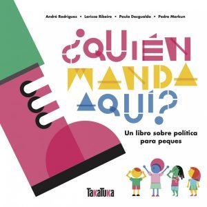 Libro infantil ¿Quién manda aquí?