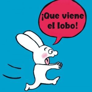 Libro infantil ¡Que viene el lobo!