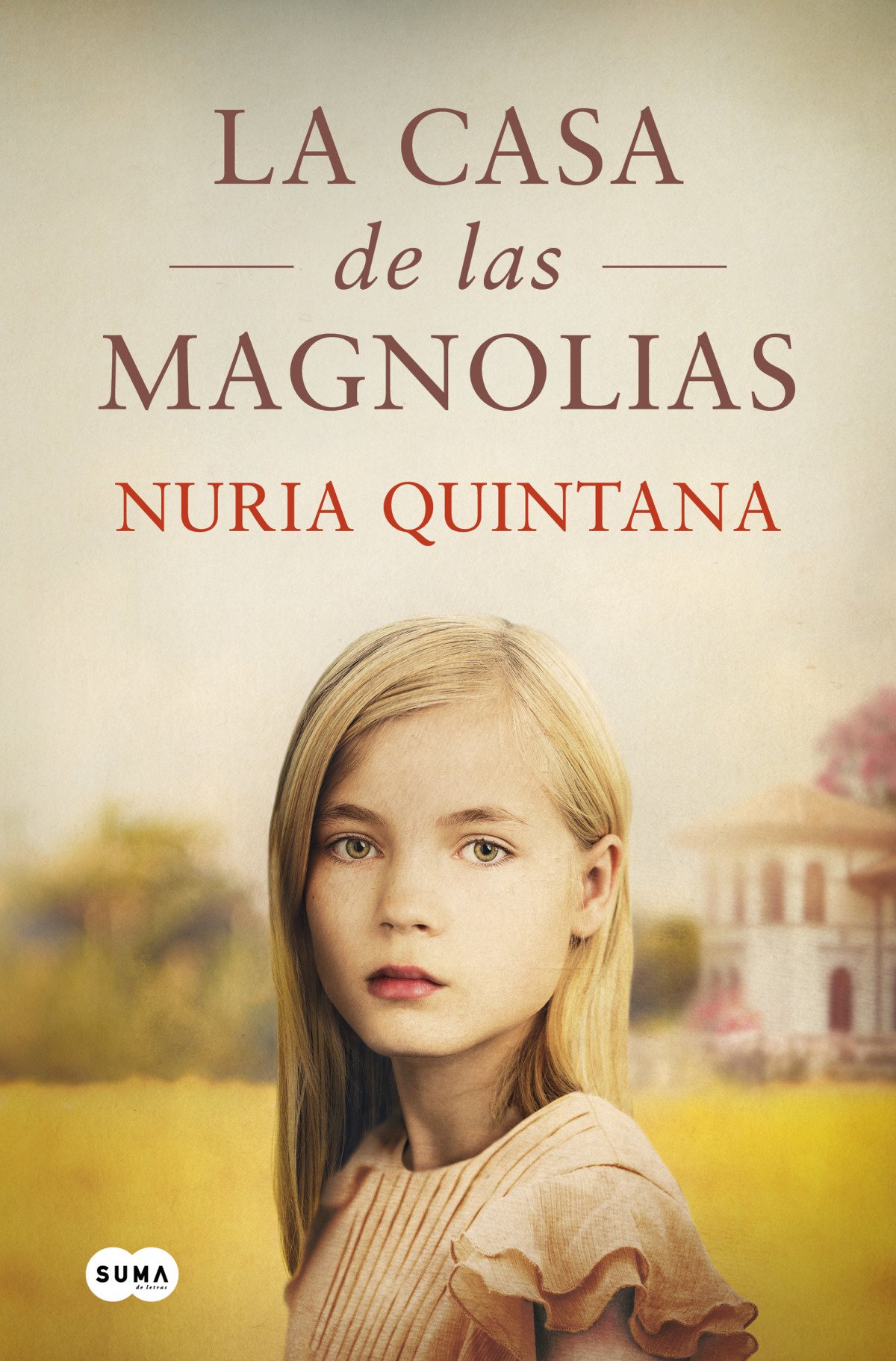 La casa de las magnolias- Nuria Quintana