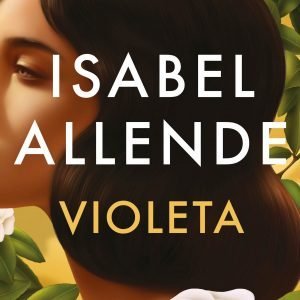 Violeta- Isabel Allende