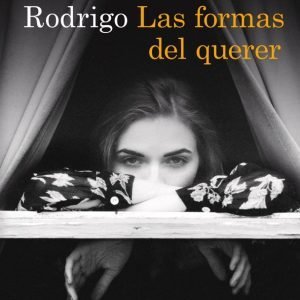 las formas del querer- Inés Martín Rodrigo