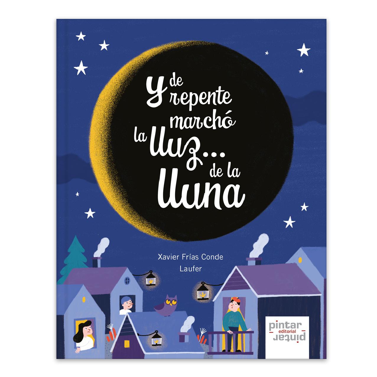 Y de repente marchó la lluz de la lluna (libro en asturiano)